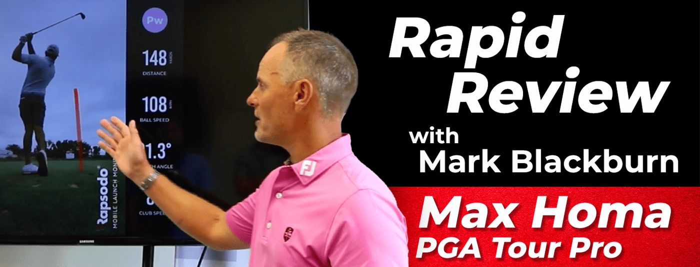 Rapsodo Rapid Review with Mark Blackburn: Max Homa